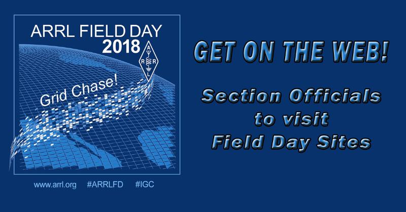 Section Officials to Visit 2018 Field Day Sites